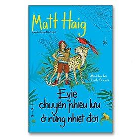 Evie và cuộc phiêu lưu ở rừng nhiệt đới - Bản Quyền