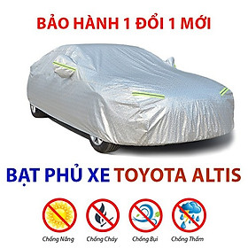 Bạt Phủ Che Nắng TOYOTA ALTIS Vải Dù Oxford 3 Lớp Chống Cháy Chống Thấm, Chống Nóng , Chống Mưa Bụi