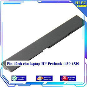 Pin dành cho laptop HP Probook 4430 4530 - Hàng Nhập Khẩu