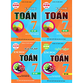 Combo Em Học Toán + Bài Tập Em Học Toán Lớp 7 (Dùng Chung Cho Các Bộ SGK Mới Hiện Hành) (Bộ 4 Cuốn) _HA - Vũ Hữu Bình