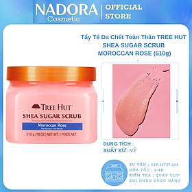 Tẩy Tế Da Chết Toàn Thân TREE HUT SHEA SUGAR SCRUB MOROCCAN ROSE (510g)