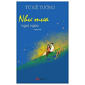 Như Mưa Ngọt Ngào