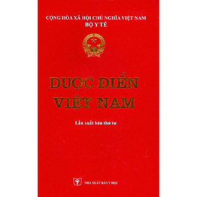 Dược Điển Việt Nam (Lần xuất bản thứ tư)