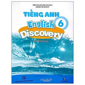 Tiếng Anh 6 – English Discovery – Workbook (2022)