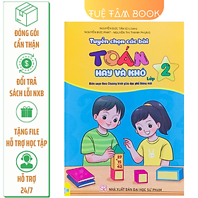 Sách - Tuyển chọn các bài toán hay và khó lớp 2