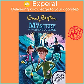 Sách - The Mystery Series: The Mystery of the Burnt Cottage : Book 1 by Enid Blyton (UK edition, paperback)