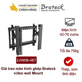Giá treo màn hình ghép Brateck LVW06-46T video wall Mount - Hàng chính hãng