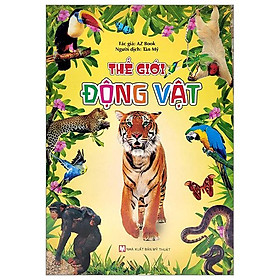Thế Giới Động Vật (Tái Bản 2024)