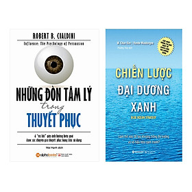 Combo Những Đòn Tâm Lý Trong Thuyết Phục (Tái Bản 2017) + Chiến Lược Đại Dương Xanh (Tái Bản 2017) (2 Cuốn)