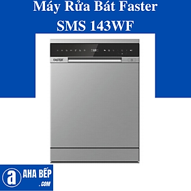 Mua Máy Rửa Bát Faster SMS 143WF. Hàng Chính Hãng
