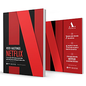 Netflix Từ Cú Lật Đổ Hollywood Đến Đế Chế Phim Thống Trị Toàn Cầu ( Tặng kèm sổ tay)