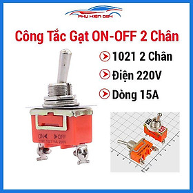 Mua Công tắc gạt ON-OFF 2 chân 1021 điện áp 220V dòng 15A