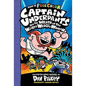 Hình ảnh sách Captain Underpants #5: Captain Underpants and the Wrath of the Wicked Wedgie Woman (Colour Edition)