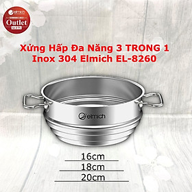 Xửng Hấp Đa Năng 3 Trong 1  Inox 304 Elmich EL-8260 Size 16,18,20cm