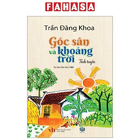 Góc Sân Và Khoảng Trời (Tái Bản 2023)