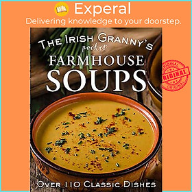 Sách - The Irish Granny's Pocket Farmhouse Soups by None Gill Books (US edition, hardcover)