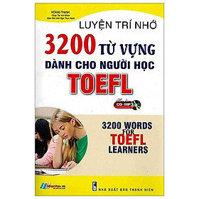Sách 3200 Từ Vựng Dành Cho Người Học Toefl Kèm CD