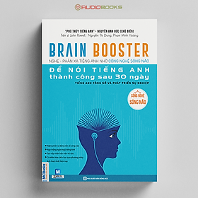 Brain Booster Nghe Phản Xạ Tiếng Anh Nhờ Công Nghệ Sóng Não – Tiếng Anh Phát Triển Sự Nghiệp