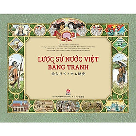 Lược Sử Nước Việt Bằng Tranh (Song ngữ Việt-Nhật)