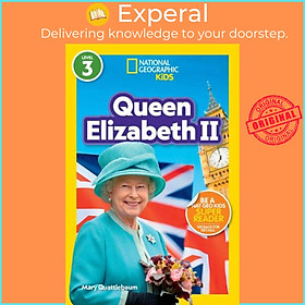 Sách - Queen Elizabeth II - Level 3 by National Geographic KIds (UK edition, paperback)