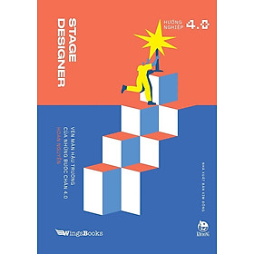 Sách - Stage designer - Vén màn hậu trường của những bước chân 4.0