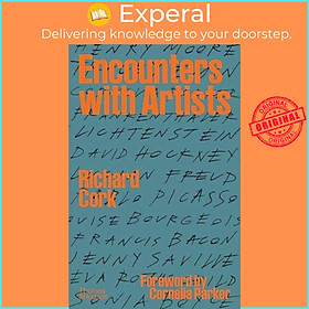 Sách - Encounters with Artists by Richard Cork (UK edition, hardcover)