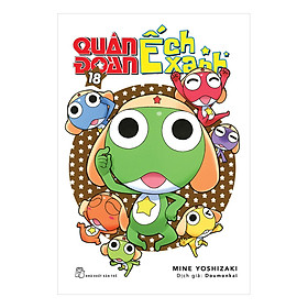 Quân Đoàn Ếch Xanh - Tập 18