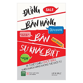 [Tải ebook] Đừng Bán Hàng – Bán Sự Khác Biệt PDF