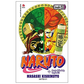 Naruto - Tập 15: Naruto Nhẫn Pháp Truyền Kì!! (Tái Bản 2022)