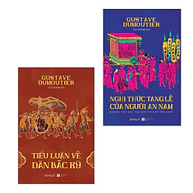 Hình ảnh sách Combo Việt Nam Xưa: Nghi Thức Tang Lễ Của Người An Nam + Tiểu Luận Về Dân Bắc Kỳ