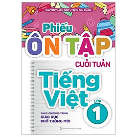 Phiếu Ôn Tập Cuối Tuần Tiếng Việt Lớp 1