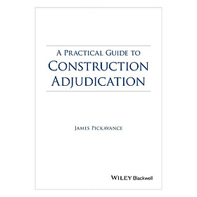 Download sách Practical Guide To Construction Adjudication