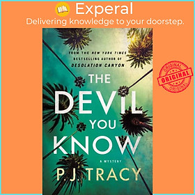 Sách - The Devil You Know - A Mystery by P J Tracy (UK edition, paperback)