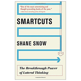 [Download Sách] Smartcuts: The Breakthrough Power of Lateral Thinking