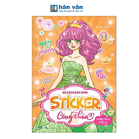 Bộ Sách Dán Hình - Sticker Công Chúa - Công Chúa Kiêu Sa