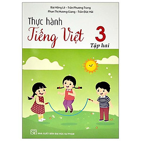 Thực Hành Tiếng Việt 3 - Tập 2