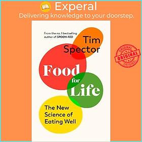 Hình ảnh Sách - Food for Life : The New Science of Eating Well, by the #1 bestselling auth by Tim Spector (UK edition, hardcover)