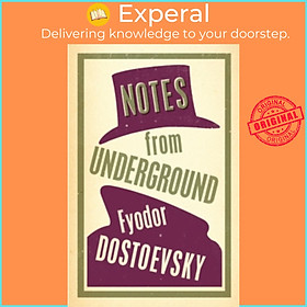 Sách - Notes from Underground: New Translation by Fyodor Dostoevsky (UK edition, paperback)