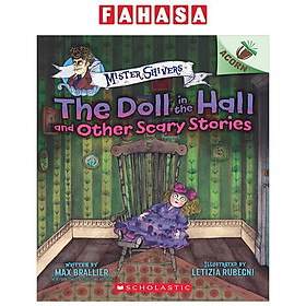 Sách ngoại văn: Mister Shivers - Book 3 - The Doll In The Hall And Other Scary Stories - Scholastic