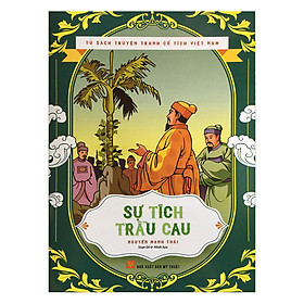 Download sách Tủ Sách Truyện Tranh Cổ Tích Việt Nam - Sự Tích Trầu Cau