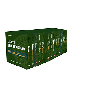 Bộ Lịch sử tư tưởng quân sự Việt Nam (14 tập) - bản in 2024