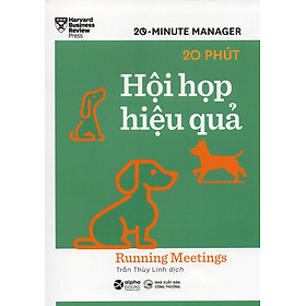 Hbr 20 minute manager - 20 phút hội họp hiệu quả