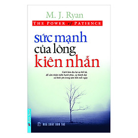 Nơi bán Sức Mạnh Lòng Kiên Nhẫn (Tái Bản 2018) - Giá Từ -1đ