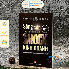 Sống sót sau những cú shock kinh doanh - tập 2
