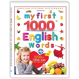 Sách - My first 1000 english words - 1000 từ tiếng anh đầu tiên cho bé (tặng kèm CD) (bìa cứng)