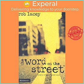 Sách - The Word on the Street by Rob Lacey (UK edition, paperback)