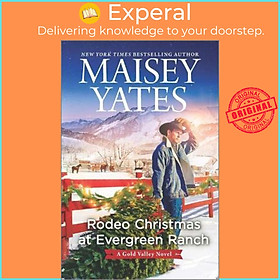Sách - Rodeo Christmas at Evergreen Ranch by Maisey Yates (US edition, hardcover)