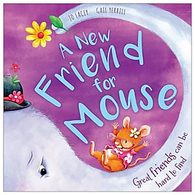 A New Friend For Mouse