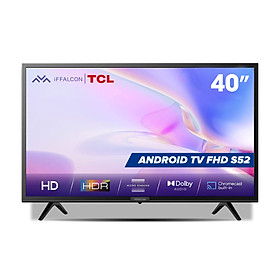 Mua  SẢN PHẨM MỚI  Android Tivi iFFALCON 40 inch 40S52 - Hàng chính hãng - Bảo hành 2 năm