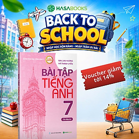 Bài Tập Tiếng Anh 7 Global Success (Có Đáp Án) - Mai Lan Hương